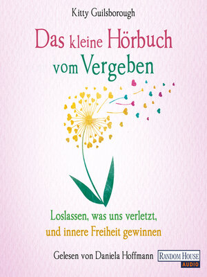 cover image of Das kleine Hör-Buch vom Vergeben